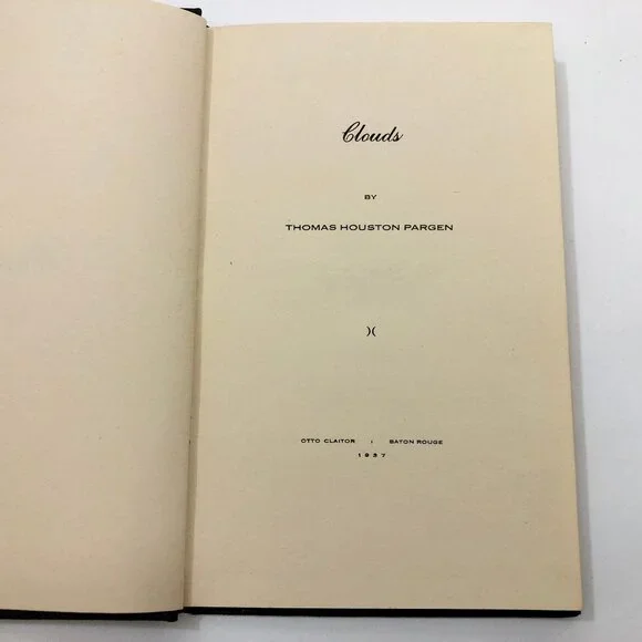 Clouds by Thomas Houston Pargen Poetry HB 1937 First Edition Rare Wayne B. Stone